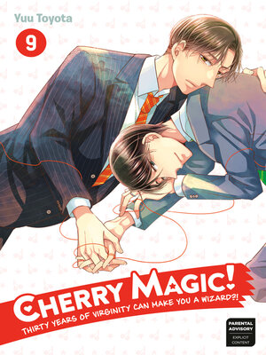 cover image of Cherry Magic! Thirty Years of Virginity Can Make You a Wizard?!, Volume 9